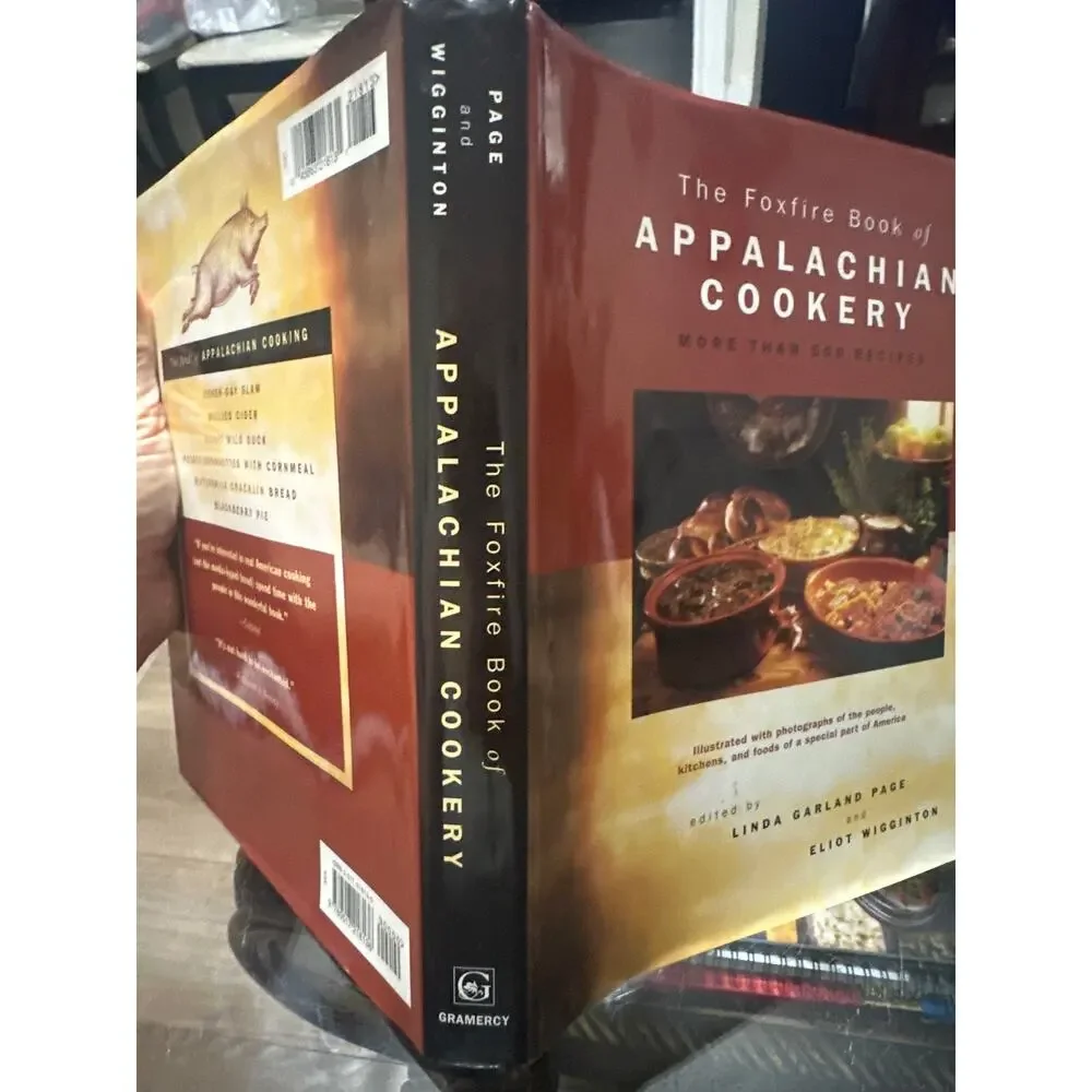 The Foxfire Book of Appalachian Cookery - Hardcover w/ Dust Jacket Excellent
